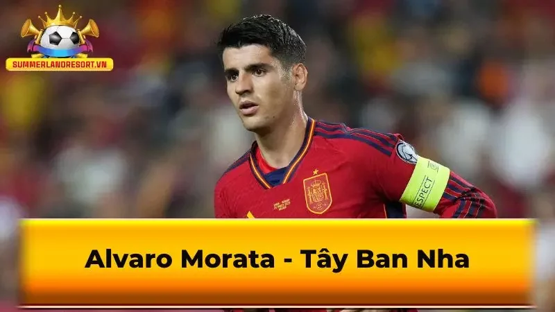 Alvaro Morata - Tây Ban Nha